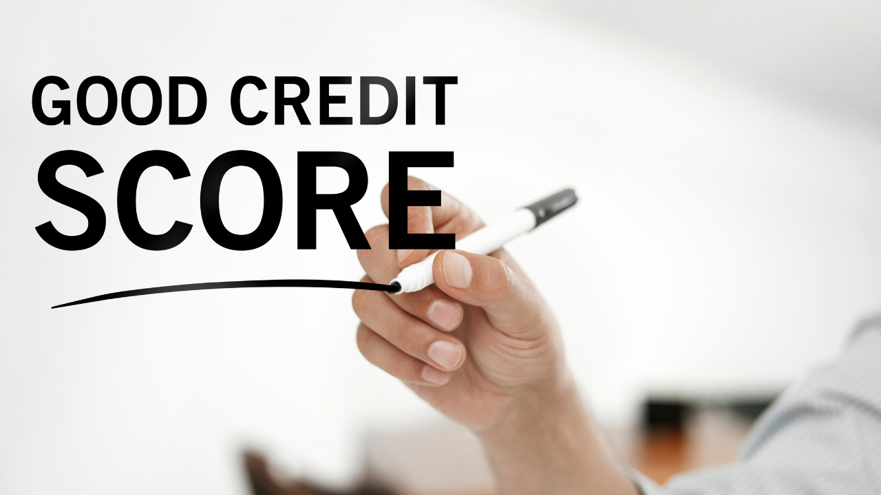 Why having a good credit score is important